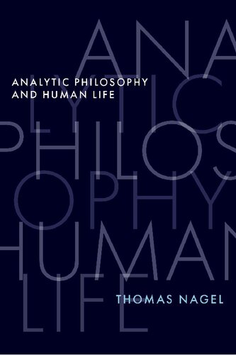 Analytic Philosophy and Human Life