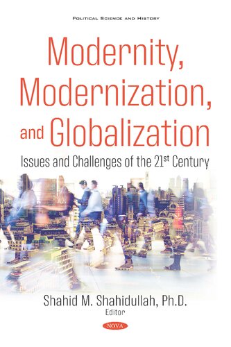 Modernity, Modernization, and Globalization: Issues and Challenges of the 21st Century