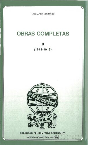 Obras Completas, Vol. II — 1913–1915