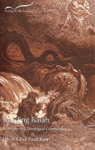 Reading Isaiah: A Literary and Theological Commentary