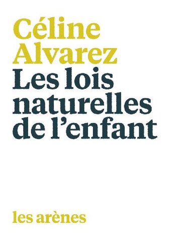 Les lois naturelles de l'enfant