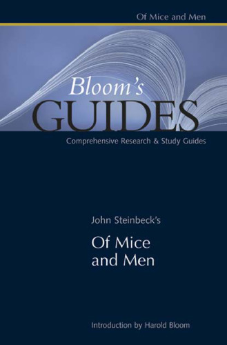John Steinbeck's Of Mice and Men (Bloom's Guides)