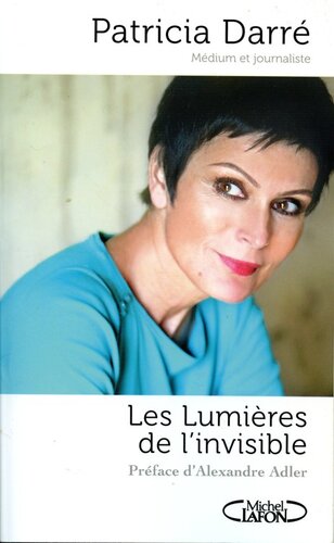Les lumières de l'invisible