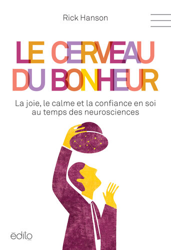 Le cerveau du bonheur