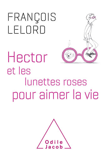 Hector et les lunettes roses