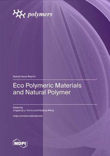 Eco Polymeric Materials and Natural Polymer