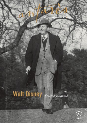 Antarès 10/2015. Walt Disney. Il mago di Hollywood