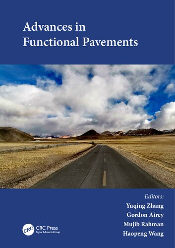 Advances in Functional Pavements: Proceedings of the 7th Chinese-European Workshop on Functional Pavement (CEW 2023), Birmingham, UK, 2-4 July 2023