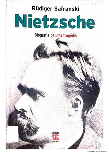 Nietzsche - Biografia de uma tragédia