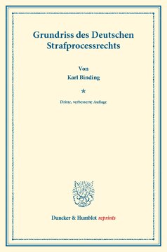 Grundriss des Deutschen Strafprocessrechts