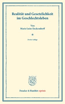 Realität und Gesetzlichkeit im Geschlechtsleben