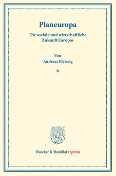 Planeuropa: Die soziale und wirtschaftliche Zukunft Europas