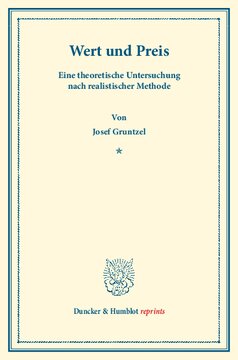 Wert und Preis: Eine theoretische Untersuchung nach realistischer Methode