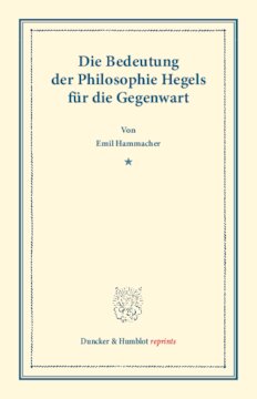 Die Bedeutung der Philosophie Hegels: für die Gegenwart