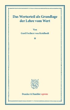 Das Werturteil: als Grundlage der Lehre vom Wert