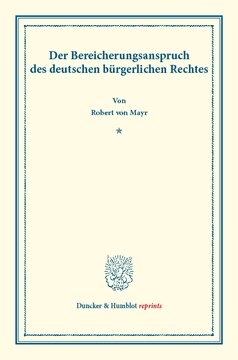 Der Bereicherungsanspruch: des deutschen bürgerlichen Rechts