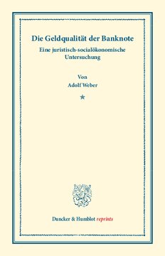 Die Geldqualität der Banknote: Eine juristisch-socialökonomische Untersuchung