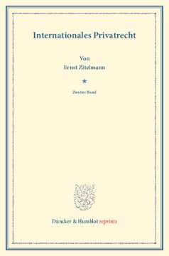 Internationales Privatrecht: Zweiter Band