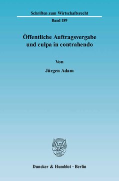 Öffentliche Auftragsvergabe und culpa in contrahendo