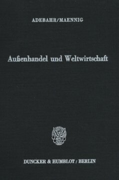 Außenhandel und Weltwirtschaft: Außenwirtschaft, Band II