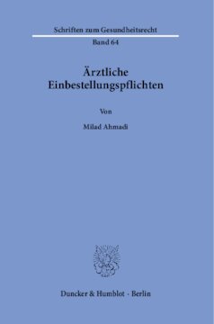 Ärztliche Einbestellungspflichten