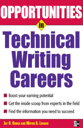 Opportunites in Technical Writing (Opportunities in)
