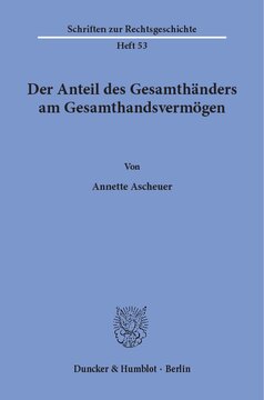 Der Anteil des Gesamthänders am Gesamthandsvermögen