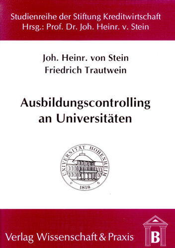 Ausbildungscontrolling an Universitäten: Grundlagen, Implementierung und Perspektiven