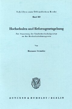 Hochschulen und Reformgesetzgebung: Zur Anpassung der Länderhochschulgesetze an das Hochschulrahmengesetz