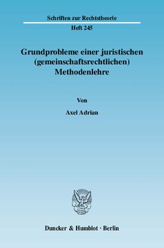 Grundprobleme einer juristischen (gemeinschaftsrechtlichen) Methodenlehre: Die begrifflichen und (»fuzzy«-)logischen Grenzen der Befugnisnormen zur Rechtsprechung des Europäischen Gerichtshofes und die Maastricht-Entscheidung des Bundesverfassungsgerichtes