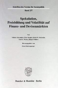 Spekulation, Preisbildung und Volatilität auf Finanz- und Devisenmärkten