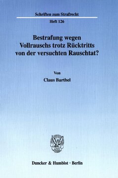 Bestrafung wegen Vollrauschs trotz Rücktritts von der versuchten Rauschtat?