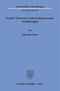 Soziale Netzwerke und strafprozessuale Ermittlungen