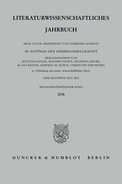 Literaturwissenschaftliches Jahrbuch: 59. Band (2018)