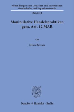 Manipulative Handelspraktiken gem. Art. 12 MAR