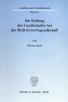 Die Haftung der Gesellschafter bei der BGB-Erwerbsgesellschaft