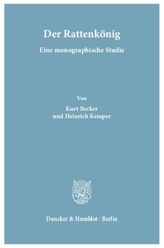 Der Rattenkönig: Eine monographische Studie