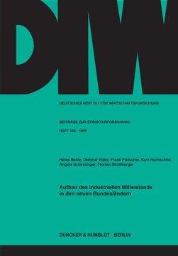 Aufbau des industriellen Mittelstands in den neuen Bundesländern