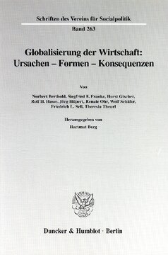 Globalisierung der Wirtschaft: Ursachen - Formen - Konsequenzen