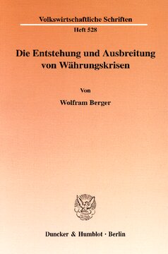 Die Entstehung und Ausbreitung von Währungskrisen