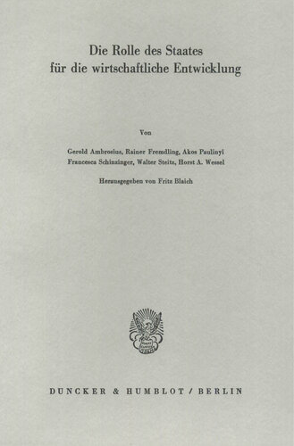 Die Rolle des Staates für die wirtschaftliche Entwicklung