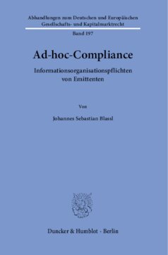 Ad-hoc-Compliance: Informationsorganisationspflichten von Emittenten