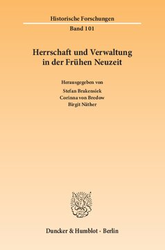 Herrschaft und Verwaltung in der Frühen Neuzeit