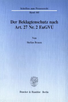 Der Beklagtenschutz nach Art. 27 Nr. 2 EuGVÜ