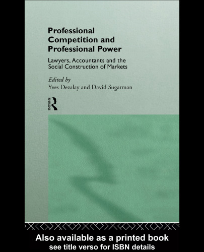 Professional Competition and Professional Power