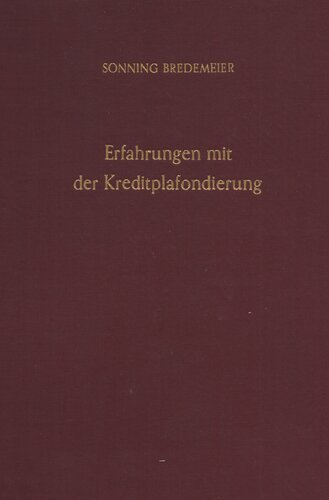 Erfahrungen mit der Kreditplafondierung