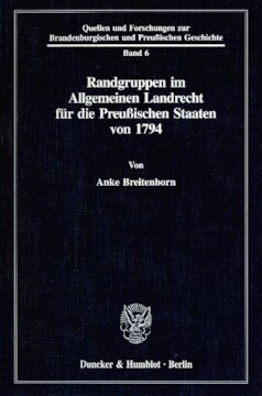 Randgruppen im Allgemeinen Landrecht für die Preußischen Staaten von 1794