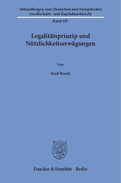 Legalitätsprinzip und Nützlichkeitserwägungen