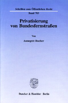 Privatisierung von Bundesfernstraßen
