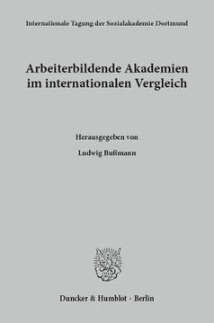 Arbeiterbildende Akademien im internationalen Vergleich
